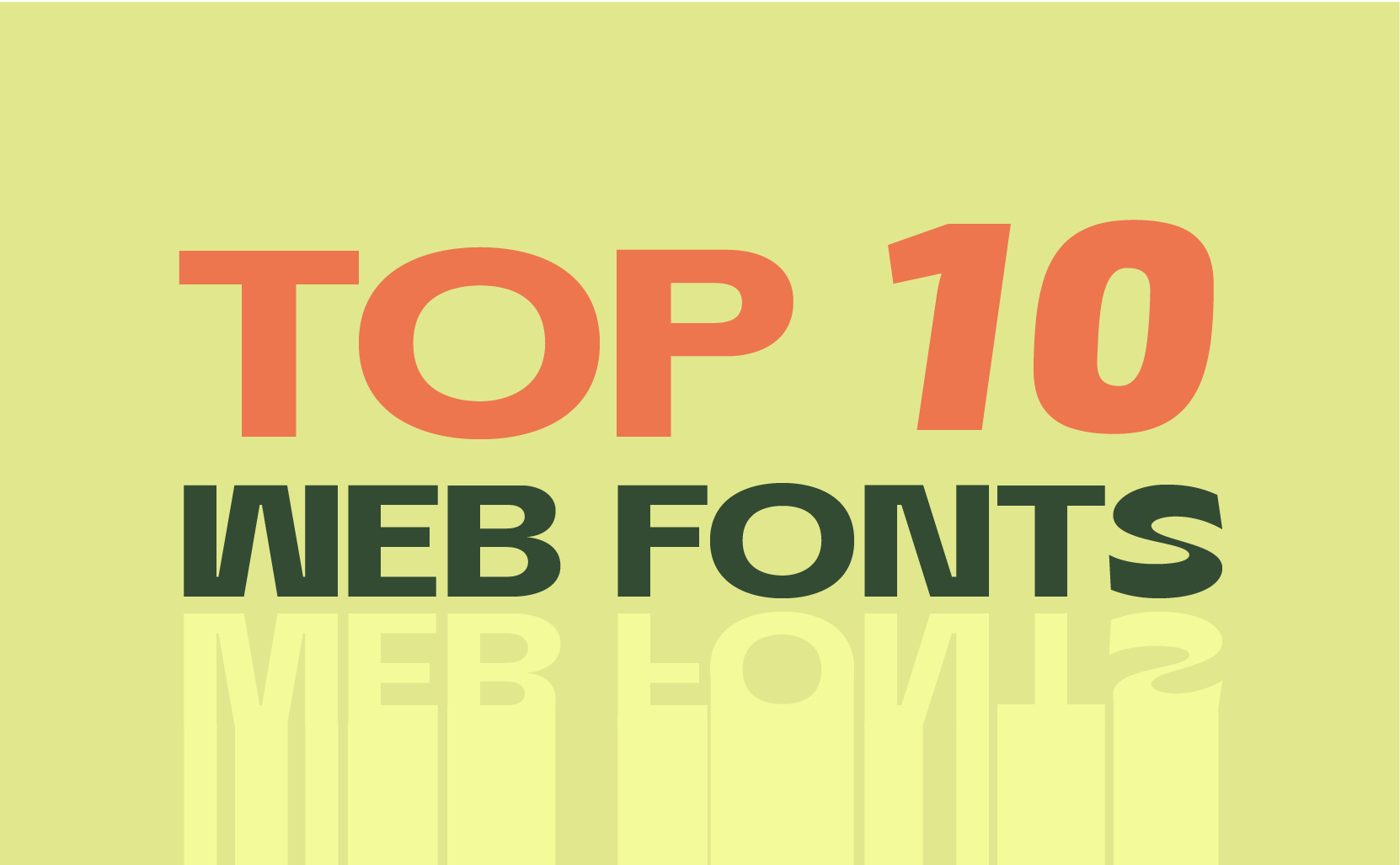 The Examples of the Best Fonts for Websites 